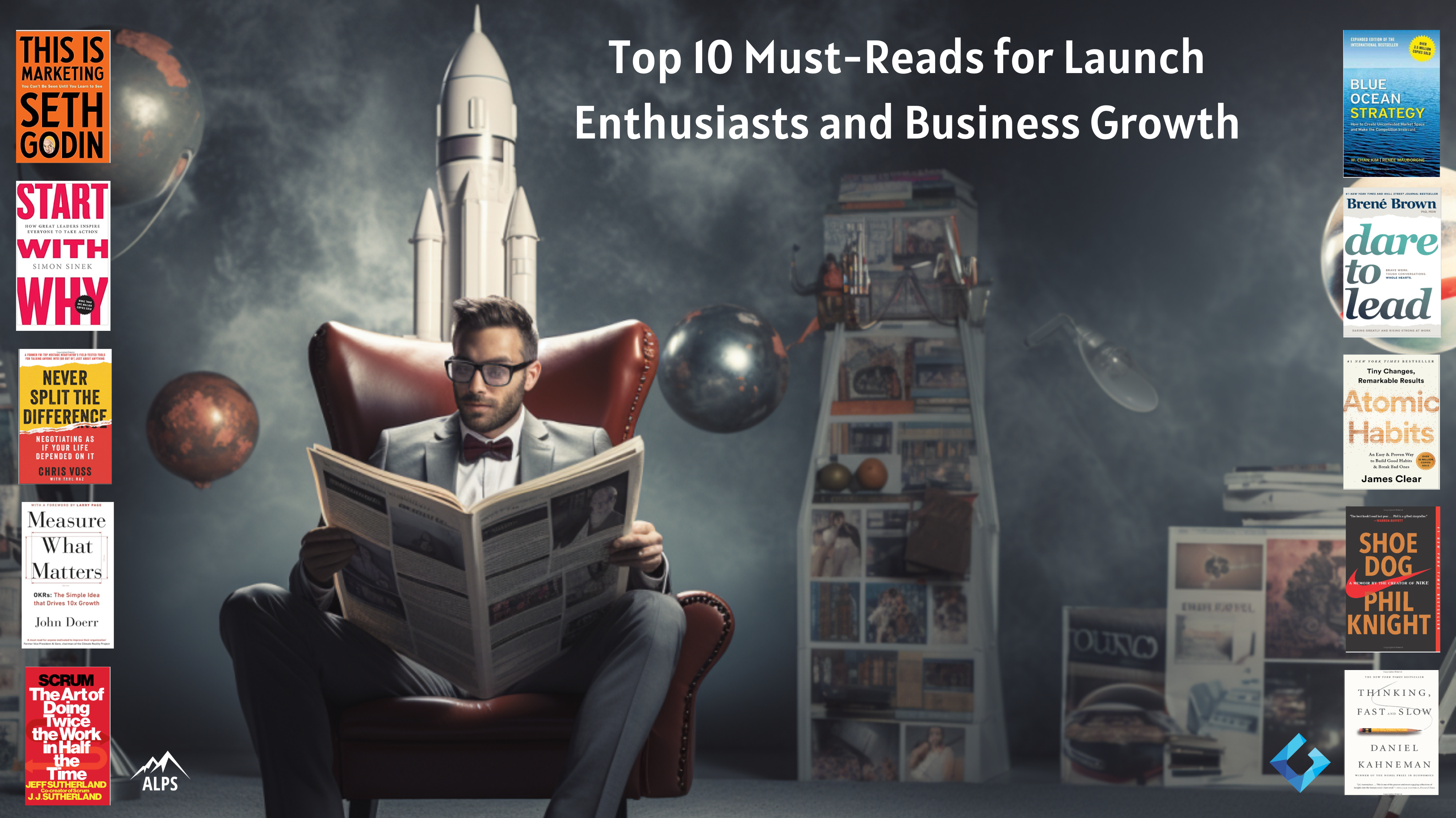 Top 10 Must-Reads for Launch and Business Growth